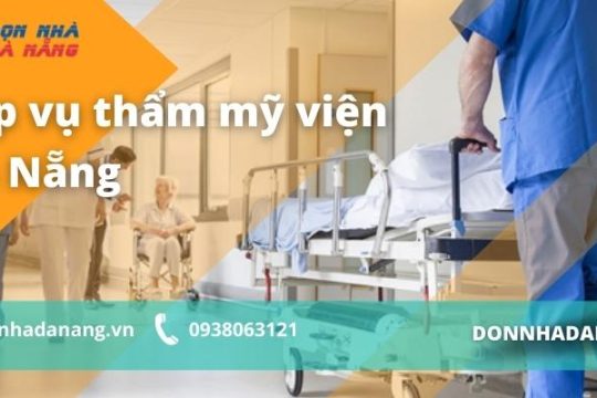 Dịch vụ tạp vụ thẩm mỹ viện cao cấp tại Đà Nẵng