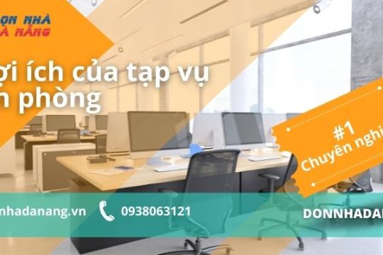 7 Lợi ích của thuê ngoài dịch vụ tạp vụ văn phòng